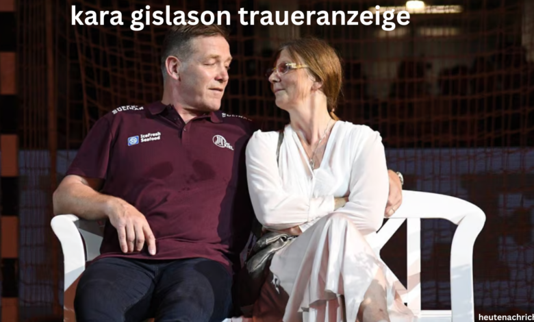 kara gislason traueranzeige