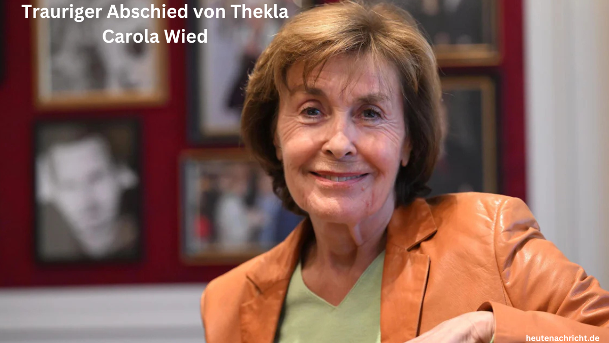 Trauriger Abschied von Thekla Carola Wied